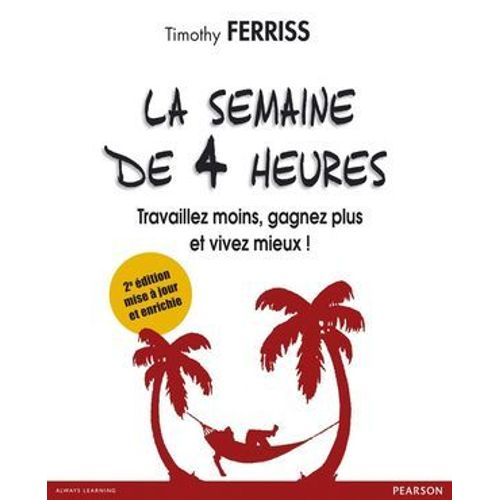 La Semaine De 4 Heures  