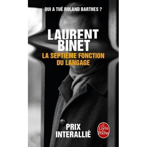 La Septime Fonction Du Langage    Format Poche 