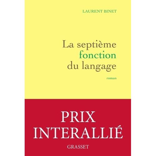 La Septime Fonction Du Langage    Format Grand Format 