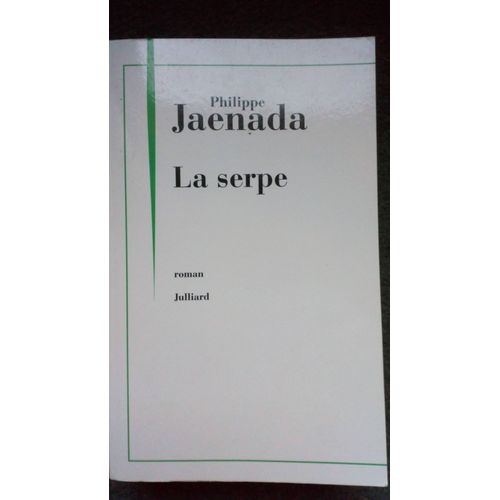 La Serpe   de philippe jaenada 