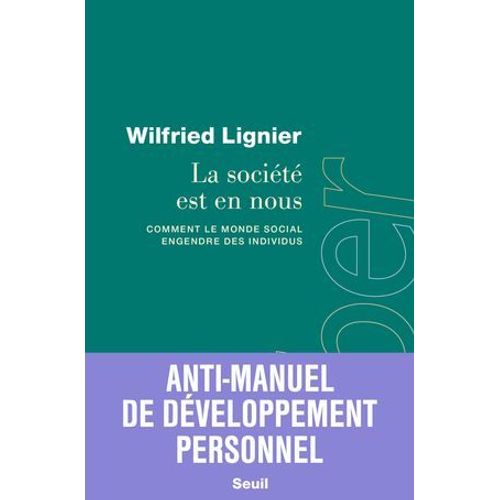 La Socit Est En Nous  