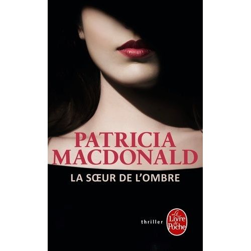 La Soeur De L'ombre    Format Poche 