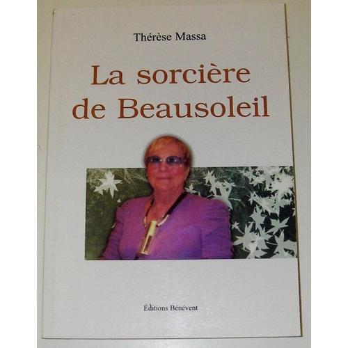 La Sorciere De Beausoleil   de THERESE MASSA  Format Broch 