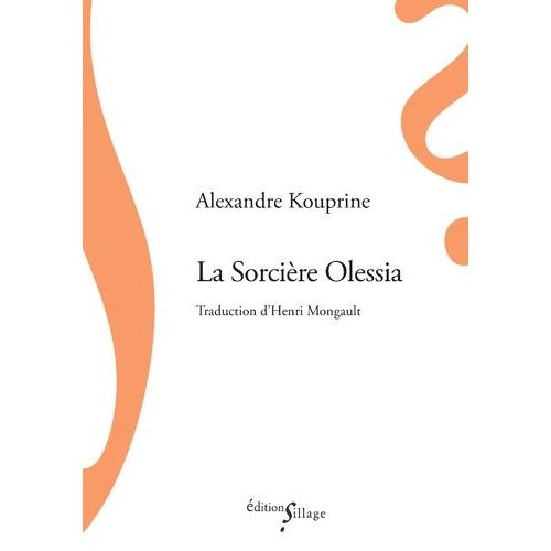 La Sorcire Olessia    Format Poche 