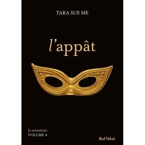 La Soumise - Tome 4 - L'appt    Format Poche 