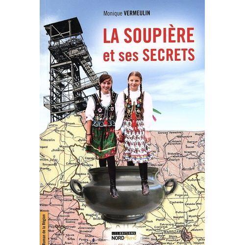 La Soupire Et Ses Secrets   de Vermeulin Monique  Format Beau livre 