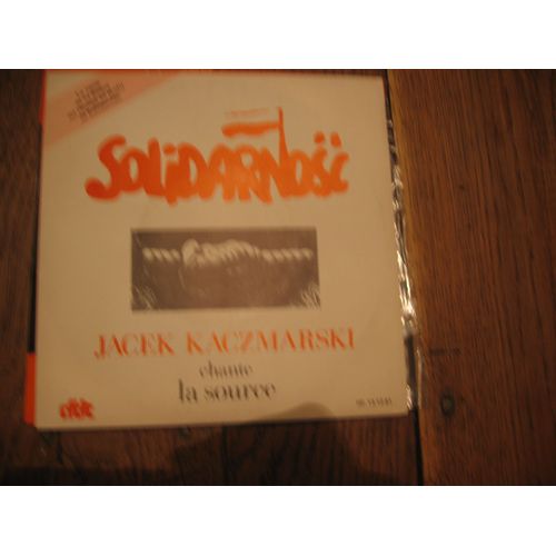 La  Source / Solidarnoisc //   L Aigle  Lours Et Les Corbeux - Jacek Kaczmarski - Jean Francois Dupont