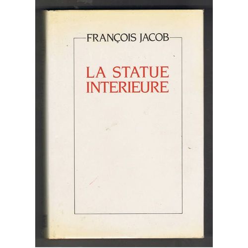 La Statue Intrieure   de JACOB Franois
