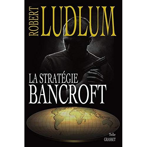 La Stratgie Bancroft   de Robert Ludlum 