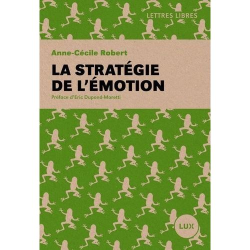 La Stratgie De L'motion    Format Beau livre 