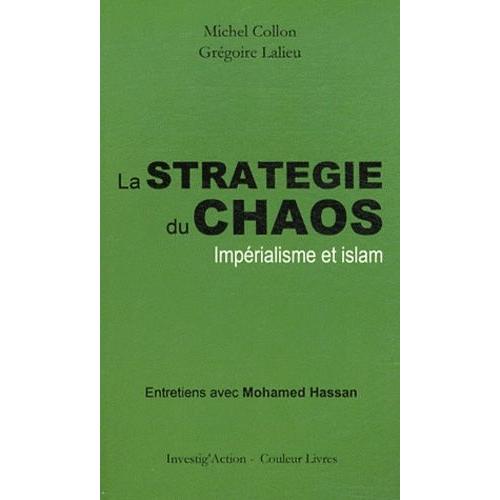 La Stratgie Du Chaos - Imprialisme Et Islam   de michel collon  Format Broch 