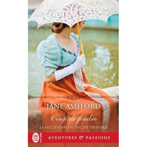 La Succession Du Duc De Tereford (Tome 2) - Coup De Foudre  