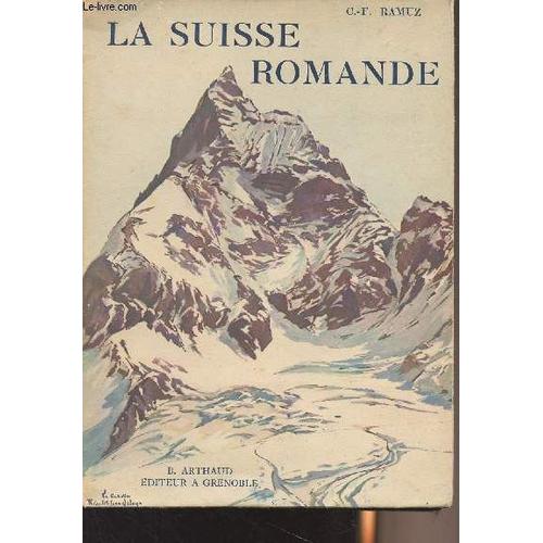 La Suisse Romande - Les Beaux Pays   de Ramuz C.-F. 