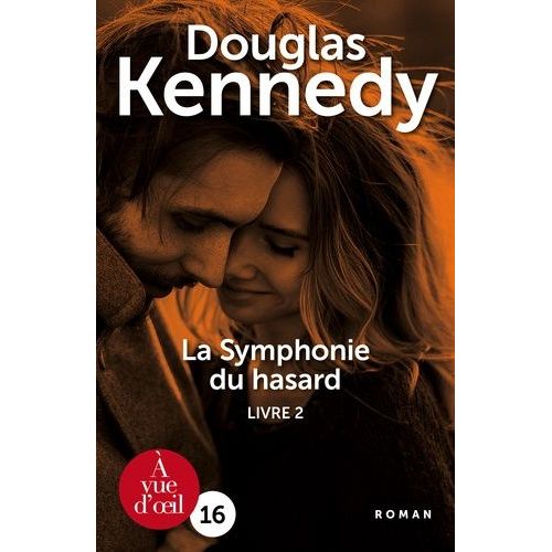 La Symphonie Du Hasard - Tome 2   de Kennedy Douglas  Format Beau livre 