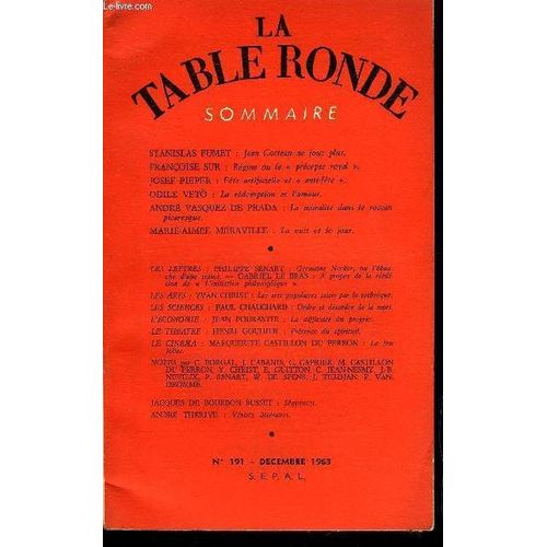 La Table Ronde N 191 - Stanislas Fumet : Jean Cocteau Ne Joue Plus.Franoise Sur : Rgine Ou Le  Prcepte Royal .Josef Pieper : Fte Artificielle Et  Anti-Fte .Odile Veto : La ...