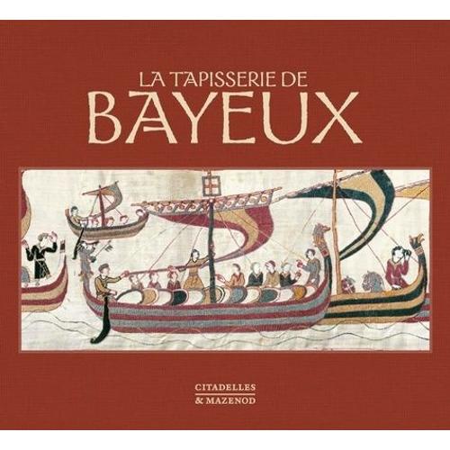 La Tapisserie De Bayeux   de Barral i Altet Xavier  Format Beau livre 