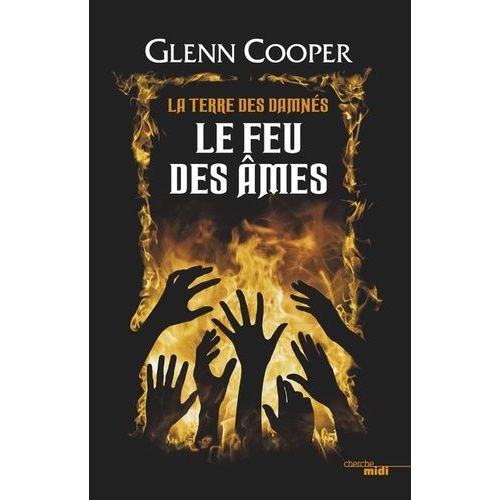 La Terre Des Damns - Tome 2 - Le Feu Des mes    Format Grand Format 