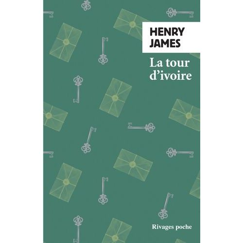 La Tour D'ivoire   de henry james  Format Poche 