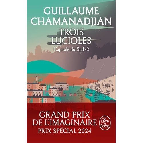 Cycle De La Tour De Garde - Capitale Du Sud - Tome 2 - Trois Lucioles    Format Poche 