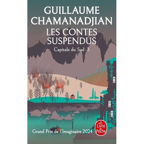 Cycle De La Tour De Garde - Capitale Du Sud - Tome 3 - Les Contes Suspendus    Format Poche 