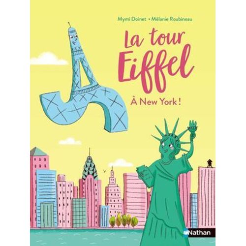 La Tour Eiffel  New York ! - Lune Bleue Ds 6 Ans - dition Numrique  