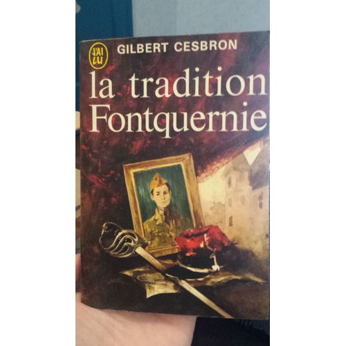 La Tradition Fontquernie   de Gilbert Cesbron  Format Poche 