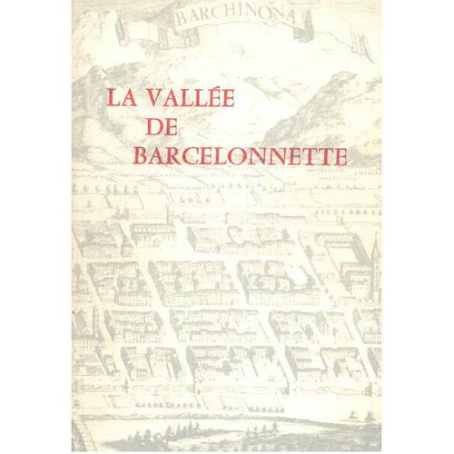 La Valle De Barcelonnette   de Collectif 