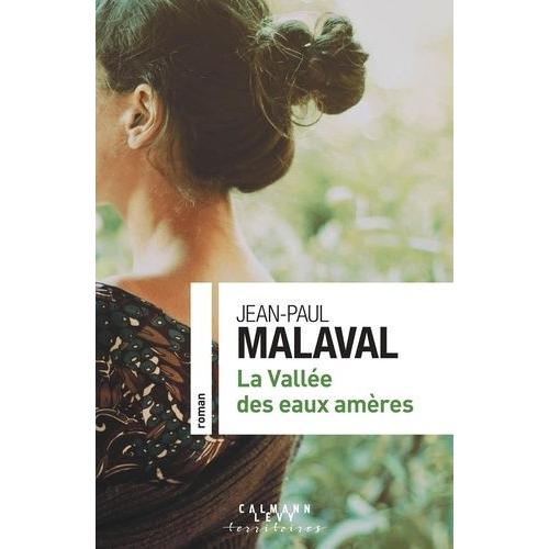 La Valle Des Eaux Amres   de jean-paul malaval  Format Beau livre 