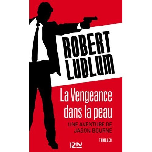 La Vengeance Dans La Peau  
