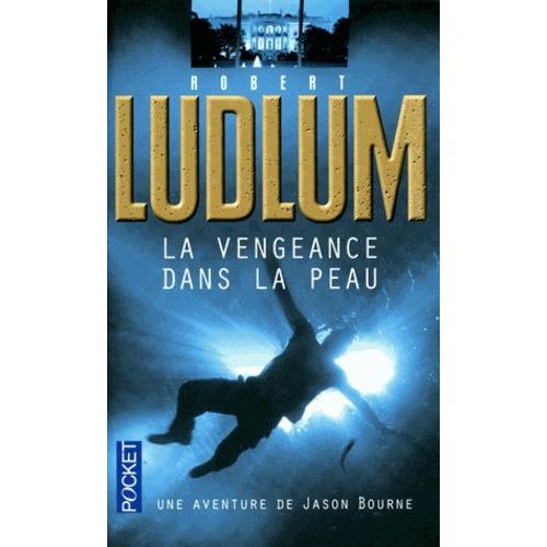 La Vengeance Dans La Peau    Format Poche 