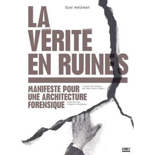 La Vrit En Ruines  