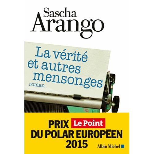 La Vrit Et Autres Mensonges    Format Grand Format 