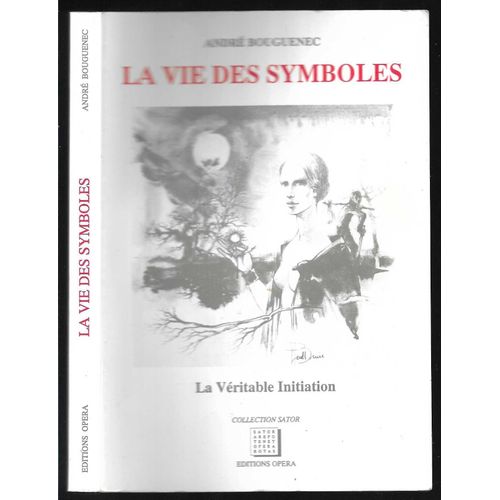 La Vie Des Symboles   de Andr BOUGUENEC  Format Broch 