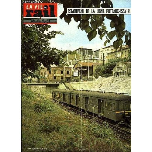 La Vie Du Rail N 1450 - Renouveau De La Ligne Puteaux-Issy-Plaine, Lyon Et Vnissieux Au Centre De Voies Semes D cus, La Rservation lectronique tend Son Champ D Action, Mise En Service D Un(...)   de COLLECTIF 
