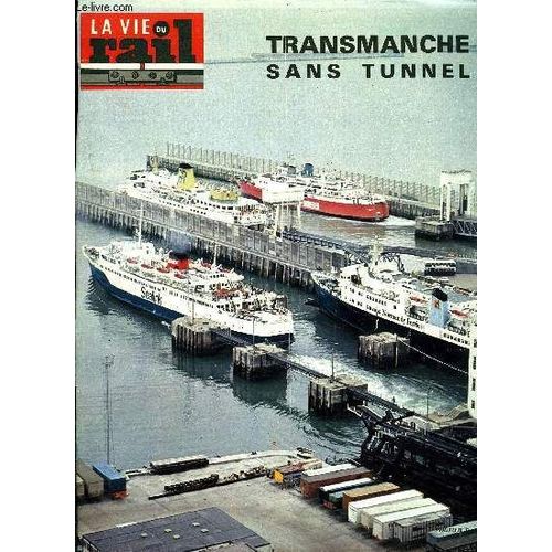 La Vie Du Rail N 1564 - Bordeaux : Ralisations Travaux En Cours Et Projets, Echos Du Rail En France, La Sncf Et Les Transports De Sucre, Nouvelles De Finlande, Echos Du Rail Dans Le Monde, Le(...)   de COLLECTIF 