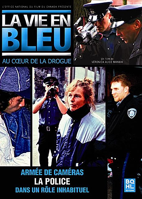 La Vie En Bleu - Au Coeur De La Drogue de Veronica Alice Mannix