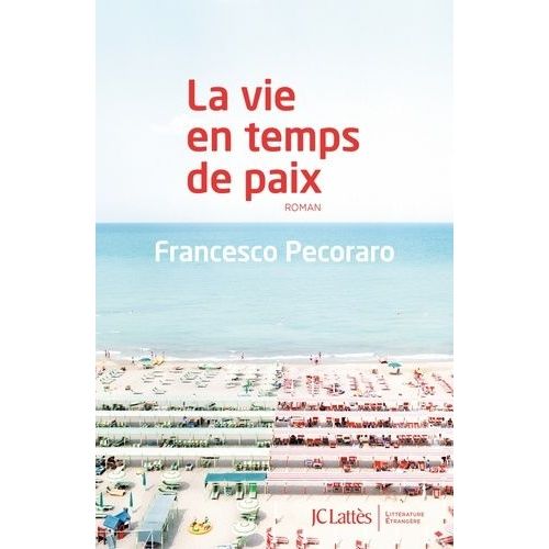 La Vie En Temps De Paix    Format Beau livre 