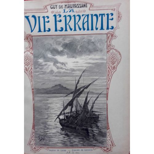 La Vie Errante   de guy de maupassant  Format Reli 