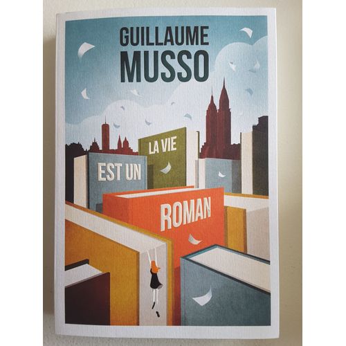 La Vie Est Un Roman   de Guillaume Musso  Format Broch 
