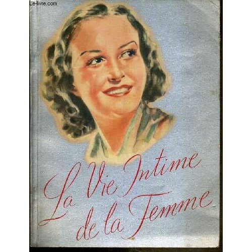 La Vie Intime De La Femme   de COLLECTIF