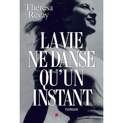 La Vie Ne Danse Qu'un Instant    Format Grand Format 