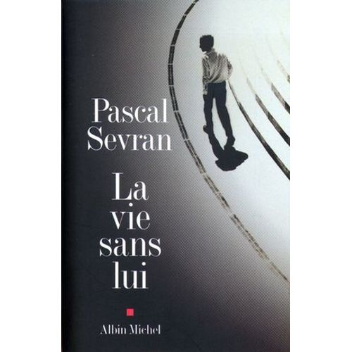 La Vie Sans Lui  