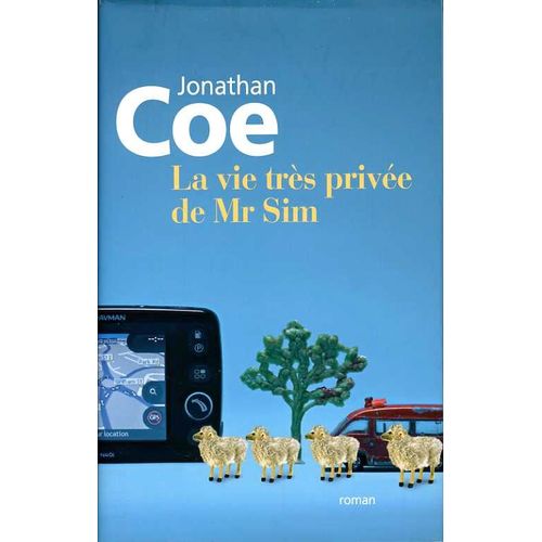La Vie Trs Prive De Mr Sim   de Jonathan Coe  Format Beau livre 
