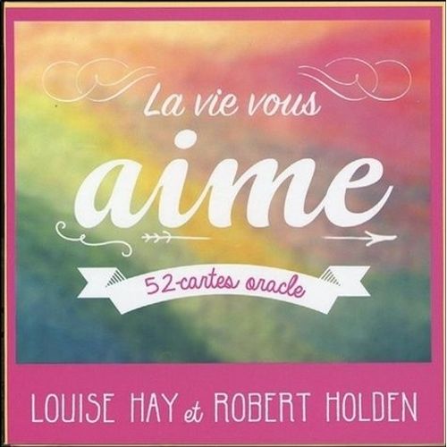 La Vie Vous Aime - 52 Cartes Oracle   de Hay Louise  Format Bote 