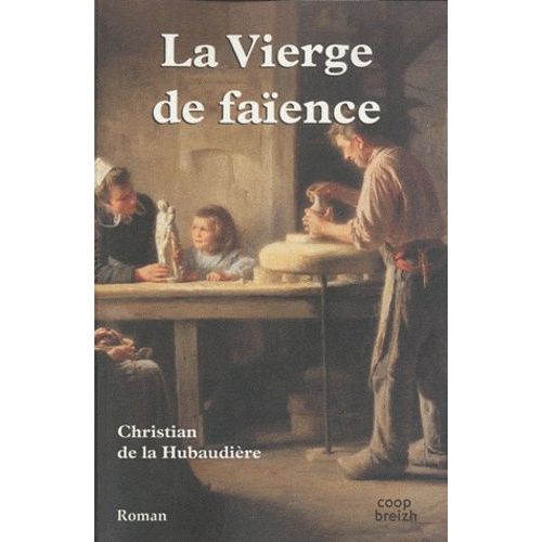 La Vierge De Faence    Format Grand Format 
