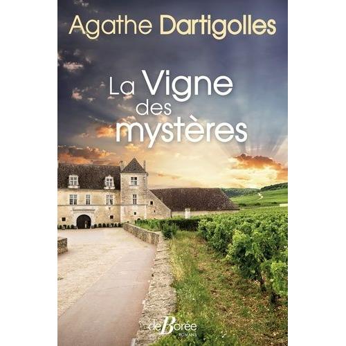 La Vigne Des Mystres   de Dartigolles Agathe  Format Beau livre 