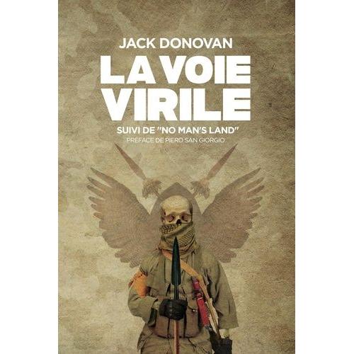 La Voie Virile   de Donovan Jack  Format Beau livre 
