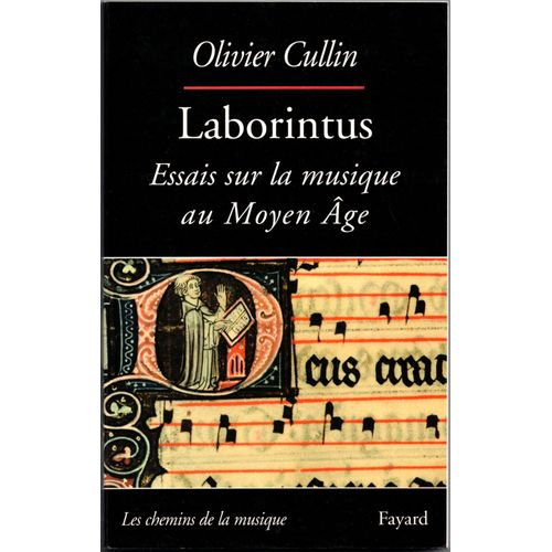 Laborintus : Essais Sur La Musique Au Moyen Age   de Olivier Cullin  Format Broch 