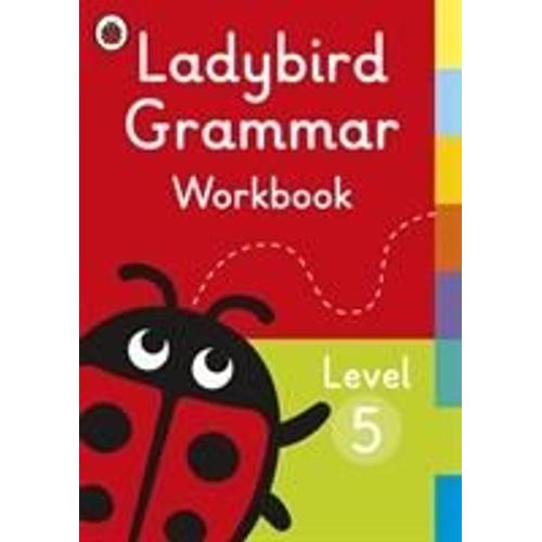 Ladybird Grammar Workbook Level 5   de Ladybird  Format Broch 