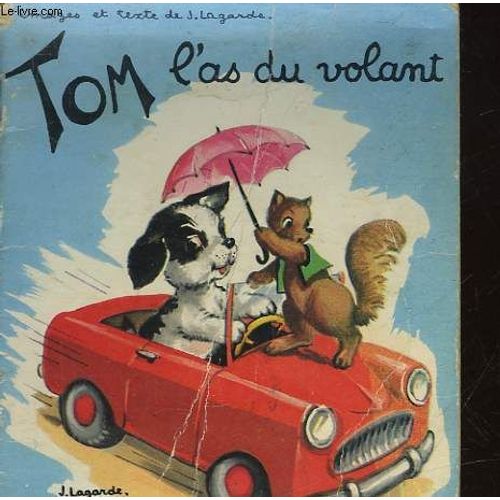 Tom L'as Du Volant   de Lagarde Andre / Michard Laurent